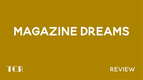 Sundance 2023: Magazine Dreams - The Cinematic Reel