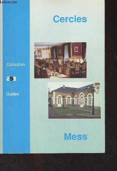 Guide Des Cercles Et Mess Collection Guides Direction De La