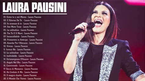 Laura Pausini le 11 canzoni più belle e famose Canzoni e frasi