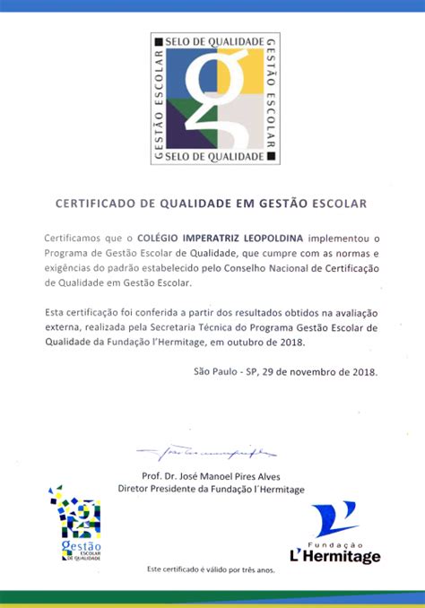 Certificado De Qualidade Em Gest O Escolar Col Gio Imperatriz Leopoldina