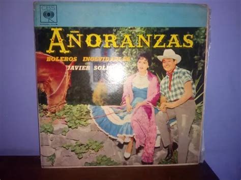 Javier Sol S A Oranzas Boleros Inolvidables Lp Vinil Meses Sin