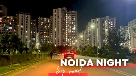 Noida Night View City Of Lights Best Housing City Of India Noida