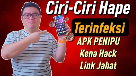 Ciri Ciri Kena APK Jahat Atau Kena Hack Tahun 2024 Paling Lengkap YouTube