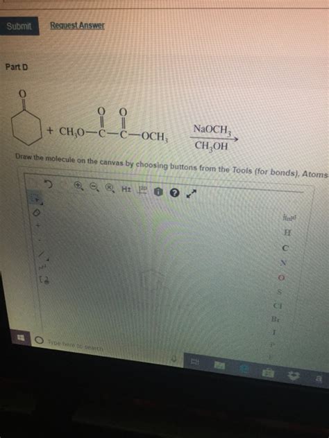 Solved Submit Request Answer Part D 0 0 CH 0 C C OCH NaOCH Chegg