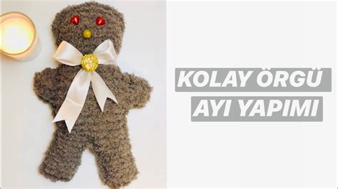 DIY EN KOLAY OYUNCAK AYI YAPIMI EASY BEAR Knitting YouTube