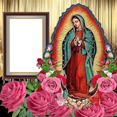 Julita02 Virgen De Guadalupe Montaje Fotografico Pixiz