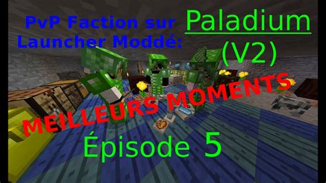 Paladium Épisode 5 Meilleurs moments Fermeture de Paladium V2