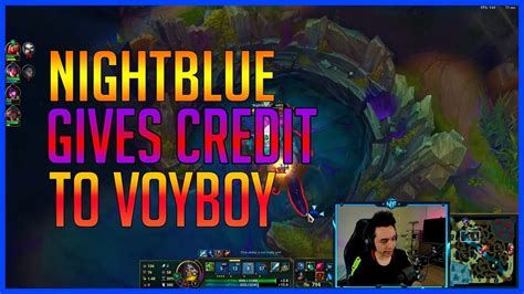 Nightblue Gives The Credit That Voyboy Deserve Daily League Videos