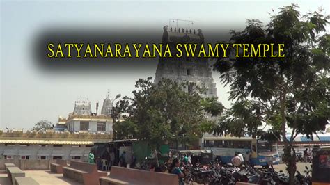 SATYANARAYANA SWAMY TEMPLE IN ANNAVARAM - Hindu Temple Timings