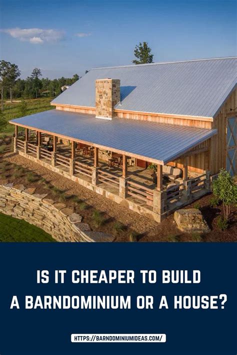 Is It Cheaper To Build A Barndominium Or A House Barndominium