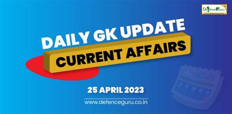 Daily Gk Update 25th April 2023 Current Affairs