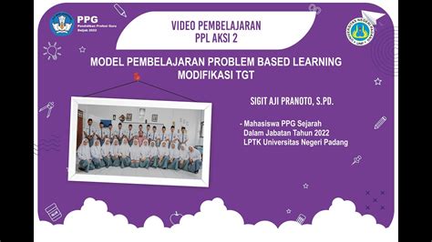 PPL AKSI 2 MODEL PEMBELAJARAN PROBLEM BASED LEARNING MODIFIKASI TGT PPG