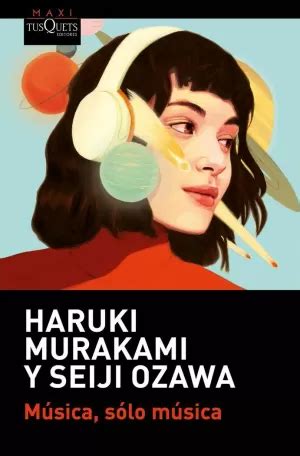 M Sica S Lo M Sica Haruki Murakami Seiji Ozawa Libro En Papel