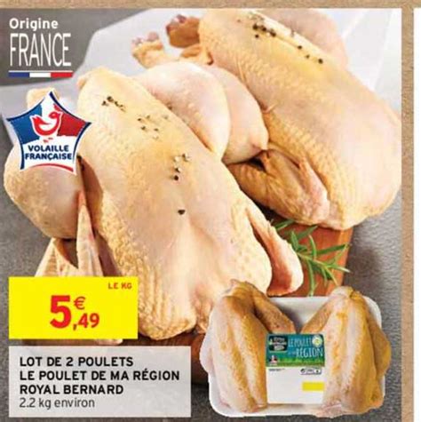 Promo Lot De 2 Poulets Le Poulet De Ma Région Royal Bernard chez