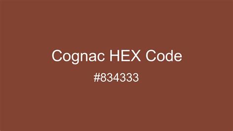 Cognac Color, Hex and RGB values | CSSColors.com