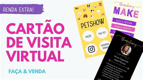 Como Criar Um Cart O De Visitas Virtual Usando O Canva Fa A E Venda