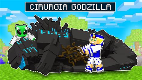 CIRURGIA PARA RETIRAR PARASITA DA BARRIGA DO GODZILLA No MINECRAFT