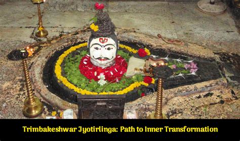 Trimbakeshwar Jyotirlinga: Embark On A Spiritual Journey Of Inner ...