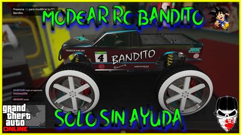 SOLO SIN AYUDA MODEAR RC BANDITO SUPER EASY PS4 XBOX GTA V