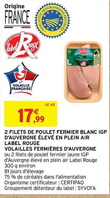 Promo 2 Filets De Poulet Fermier Blanc Igp D auvergne élevé En Plein