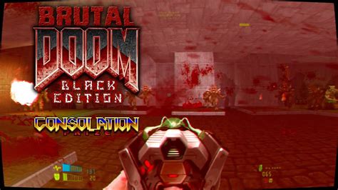 Consolation Prize Brutal Doom Black Edition V Doom Map