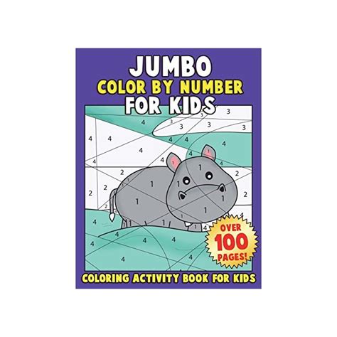 Buy Jumbo Color By Number For Kids Coloring Activity Book For Kids A