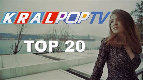 KRAL POP TV TOP 20 ŞARKI LİSTESİ 21 NİSAN 2018 YouTube