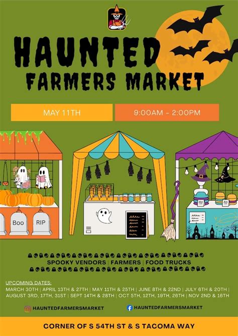 The Haunted Farmers Market Is Back This Saturday The 11th From 9 To 2