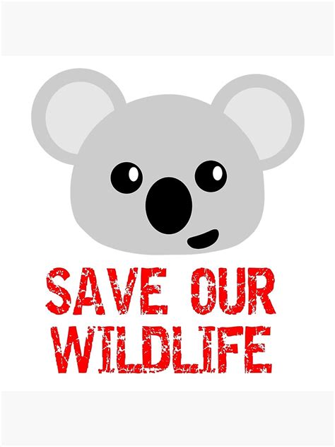 "SAVE OUR WILDLIFE " Poster for Sale by pinklioness | Redbubble