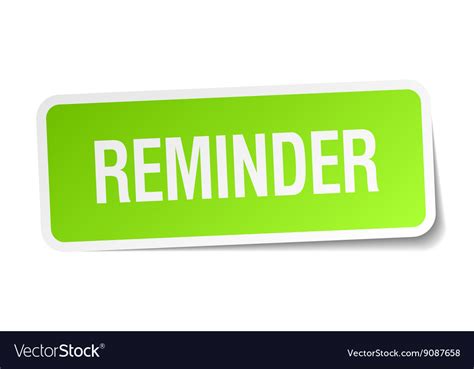 Reminder Green Square Sticker On White Background Vector Image