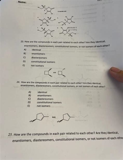 Solved 23 How Are The Compounds In Each Pair Related To