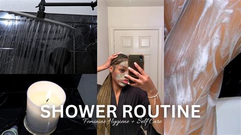 Night Time Self Care Shower Routine Unwind With Me Clean Scent