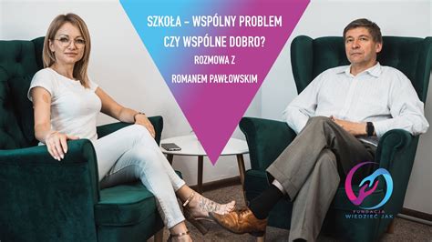 Szkoła wspólny problem czy wspólne dobro YouTube