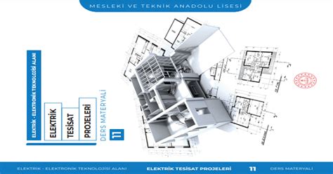 11 Sınıf Elektrik Tesisat Projeleri Ders Materyali MEB Meb Ders