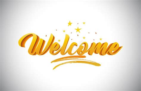 Welcome Golden Yellow Word Text With Handwritten Gold Vibrant Colors