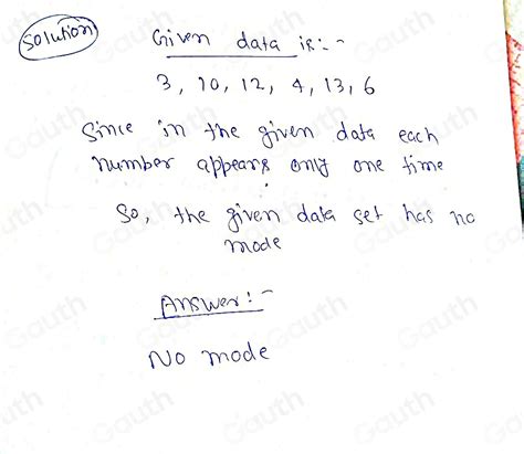 Solved: 3, 10, 12, 4, 13, 6 Step 3 of 3 : Determine if the data set is ...