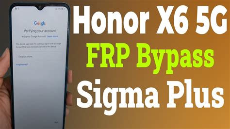 Honor X G Rbn Nx Frp Bypass Sigma Plus Honor Rbn Nx