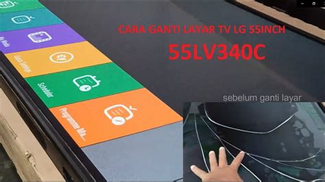 Cara Mengganti Layar Led Tv Lg Inch Lv C Youtube