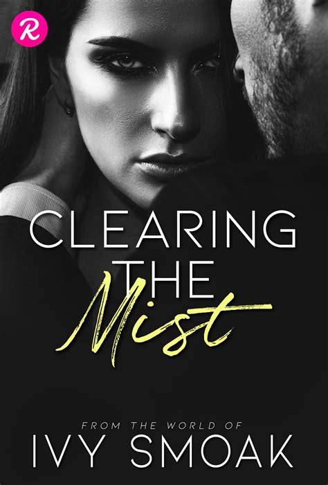 Clearing The Mist — Ivy Smoak Wall Street Journal Bestselling Author