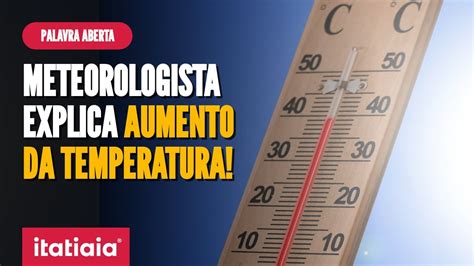 Calor Extremo Toma Conta Do Brasil Temperaturas Devem Subir Na Segunda