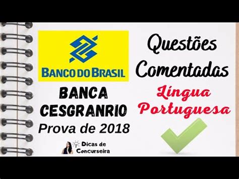 Prova Banco do Brasil Questões de Língua Portuguesa CESGRANRIO