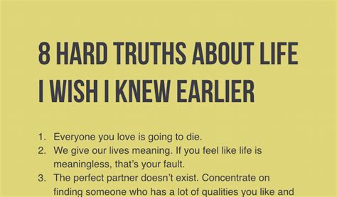 Once You Learn These 8 Hard Truths About Life You Ll Become Much