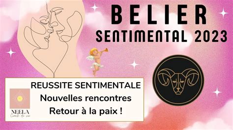 BELIER SENTIMENTAL 2023 Tarot Oracles TIRAGE MAGNIFIQUE PLEINE