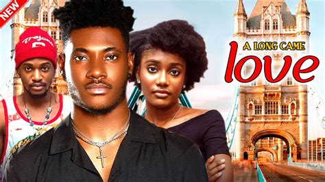 Along Came Love NEW HIT MOVIE Chidi Dike Annabel Apara 2024 Nig