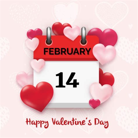 Feb 14 Valentines Day Happy Valentines Day Template Postermywall