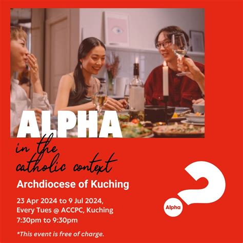 The Roman Catholic Archdiocese Of Kuching Alpha In The Catholic Context