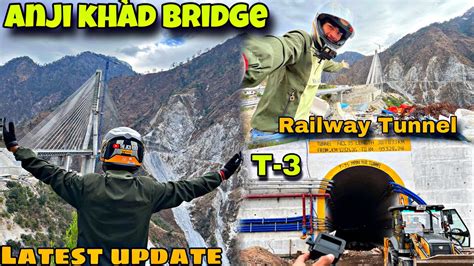 Anji Khad Railway Bridge Usbrl Project Latest Update One In India