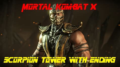 Mortal Kombat X 1 Scorpion Tower Wending Youtube