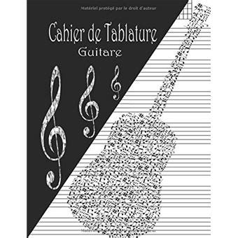 Cahier De Tablature Guitare Cahier De Musique Pour Guitare Avec