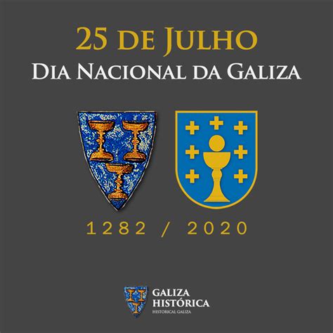 25 De Julho Dia Nacional Da Galiza 1282 2020 Https